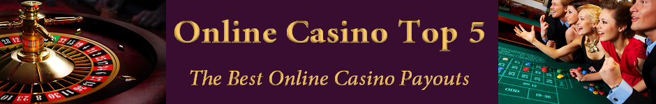 Top Online Casinos | Casino Games | Play Poker | Online Casino Review | Online Slot Machine | OnlineCasinoTop5.com